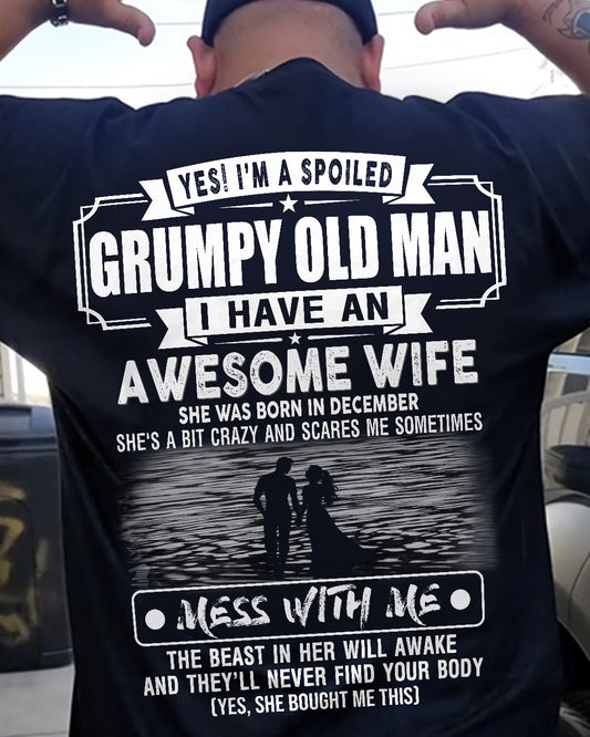 YES IM A SPOILED GRUMPY OLD MAN US SKU1139 12
