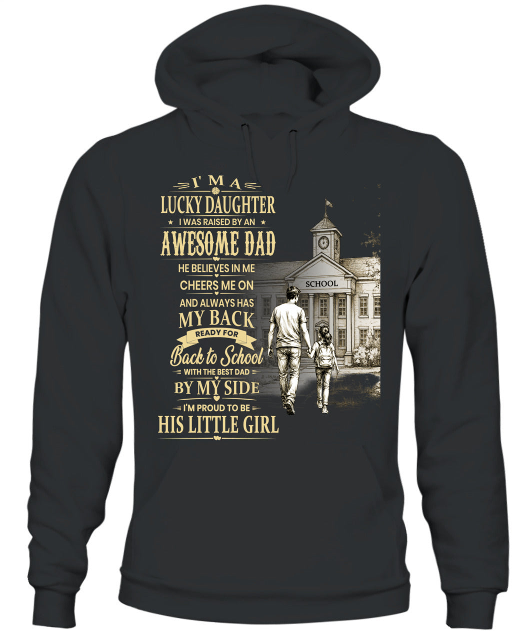I'm A Lucky Daughter Shirt | Awesome Dad Back to School T-Shirt | Father Daughter Gift Tee