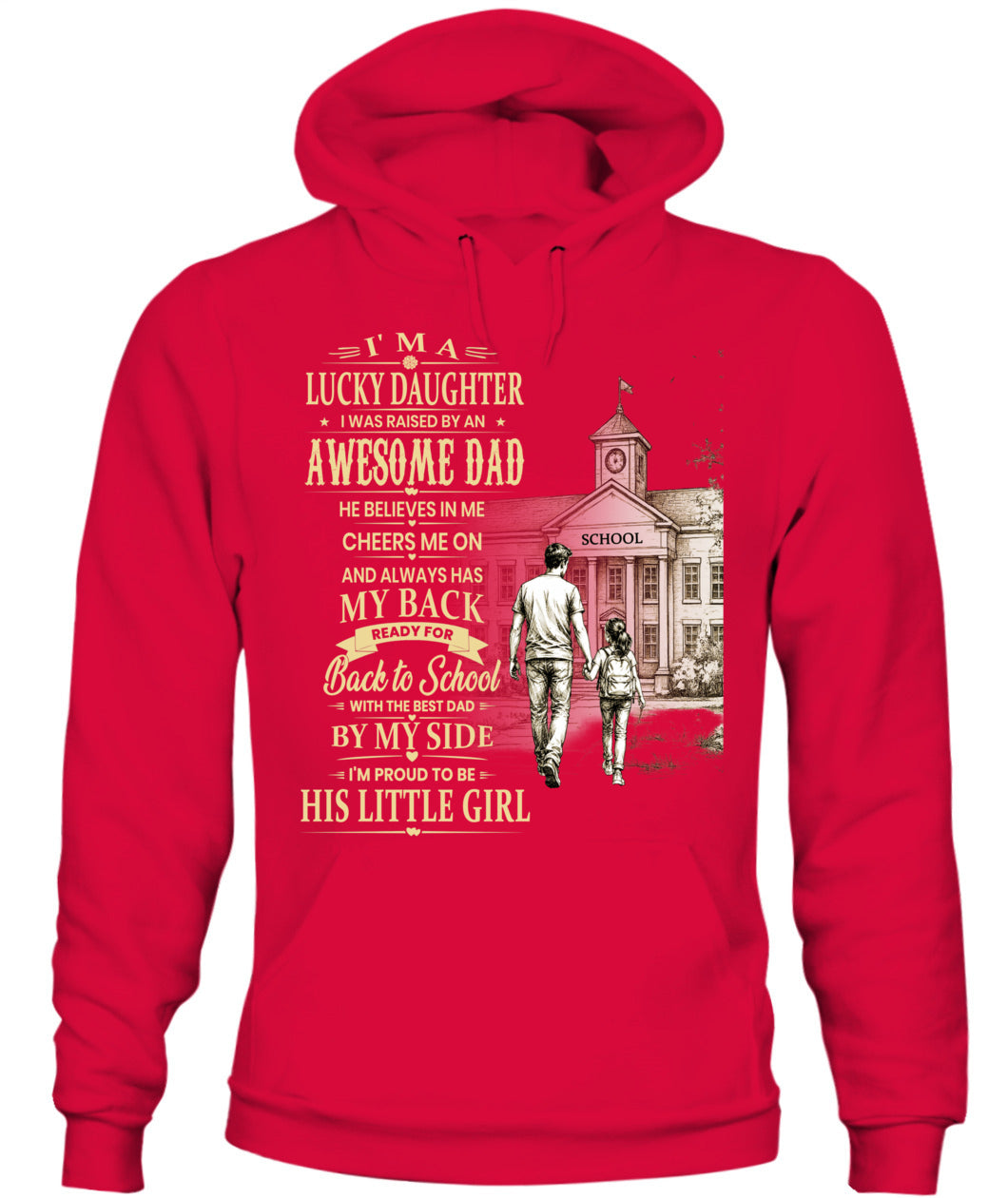 I'm A Lucky Daughter Shirt | Awesome Dad Back to School T-Shirt | Father Daughter Gift Tee