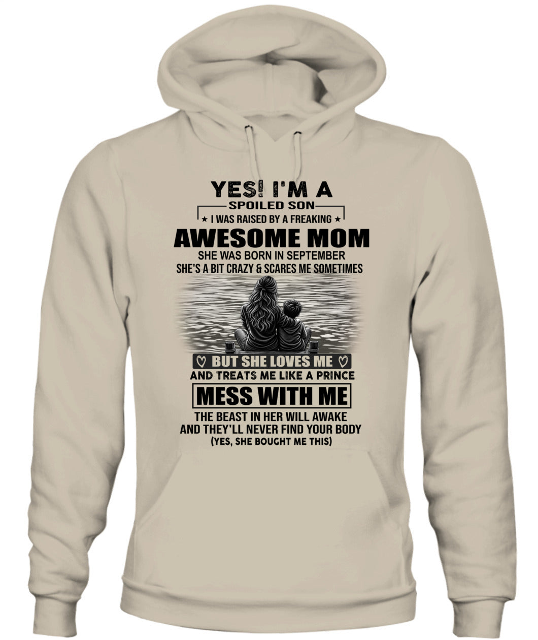 YES IM A SPOILED SON US SKU 1043 09