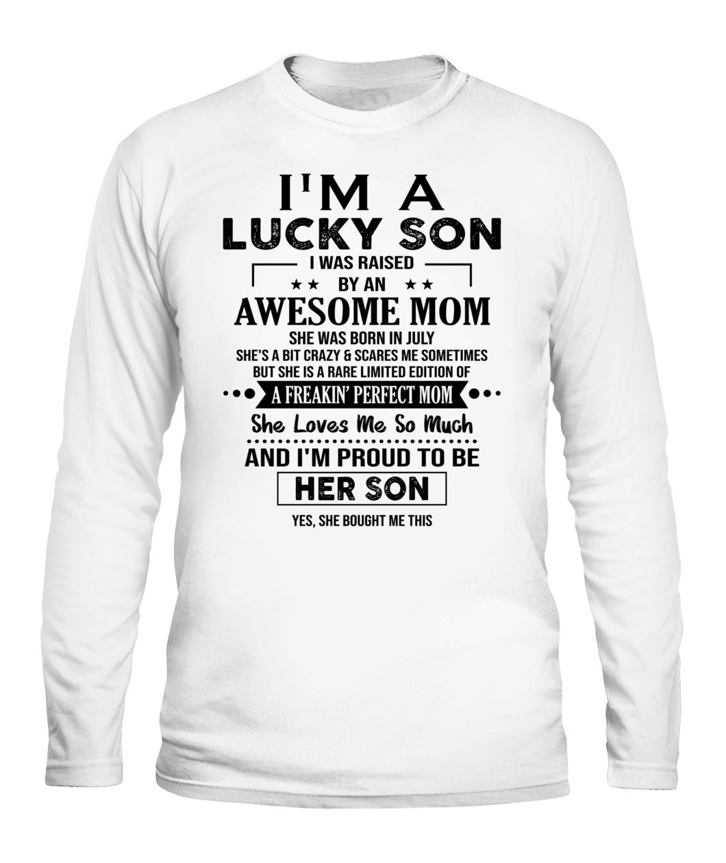 IM A LUCKY SON I WAS RAISED BY AN AWESOME MOM 07