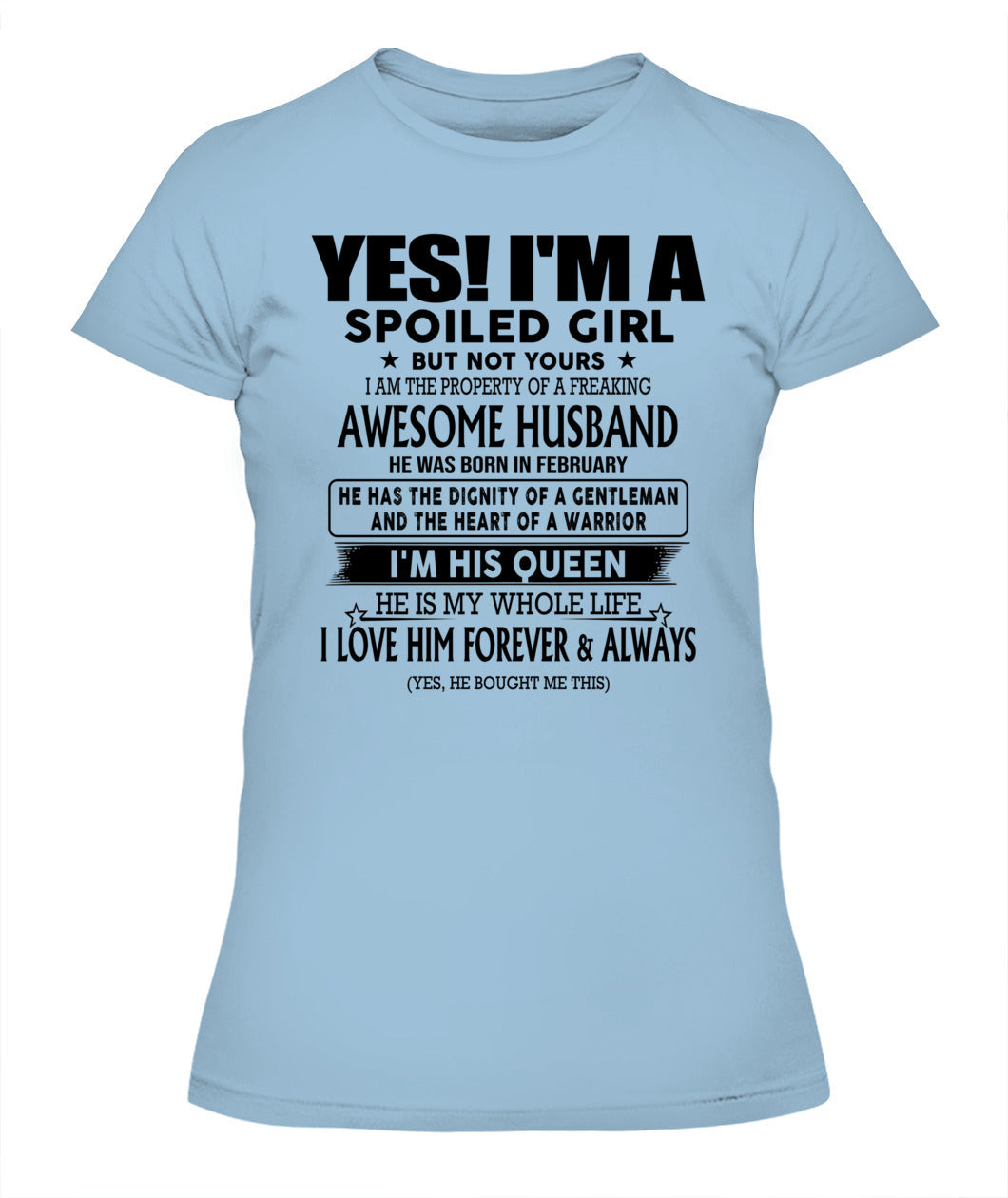 I AM THE PROPERTY OF A FREAKING AWESOME HUSBAND 02