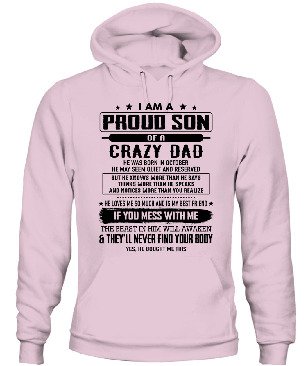 I AM A PROUD SON OF A CRAZY DAD 10