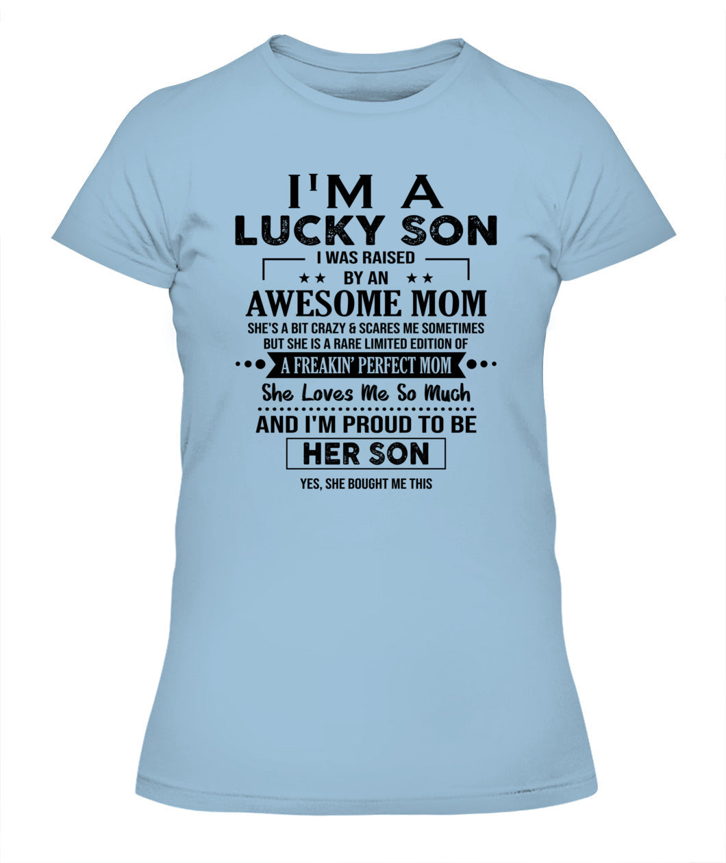 J'AI DE LA CHANCE D'AVOIR ÉTÉ ÉLEVÉ PAR UNE MAMAN EXCEPTIONNELLE - Bur - T-shirt Col V - CADEAUX POUR MAMAN