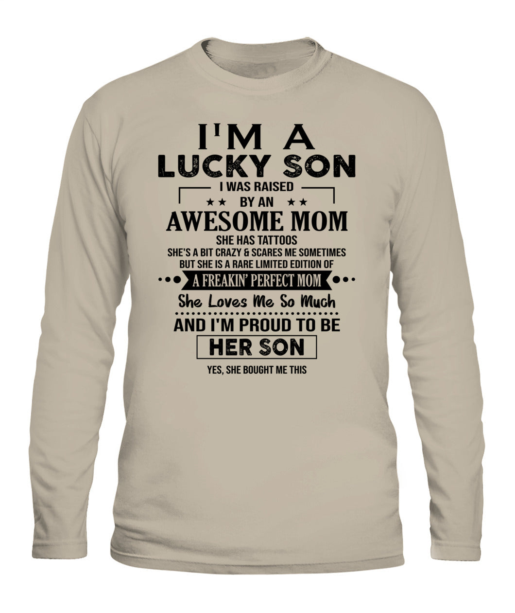 IM A LUCKY SON I WAS RAISED BY AN AWESOME MOM TATTOOS