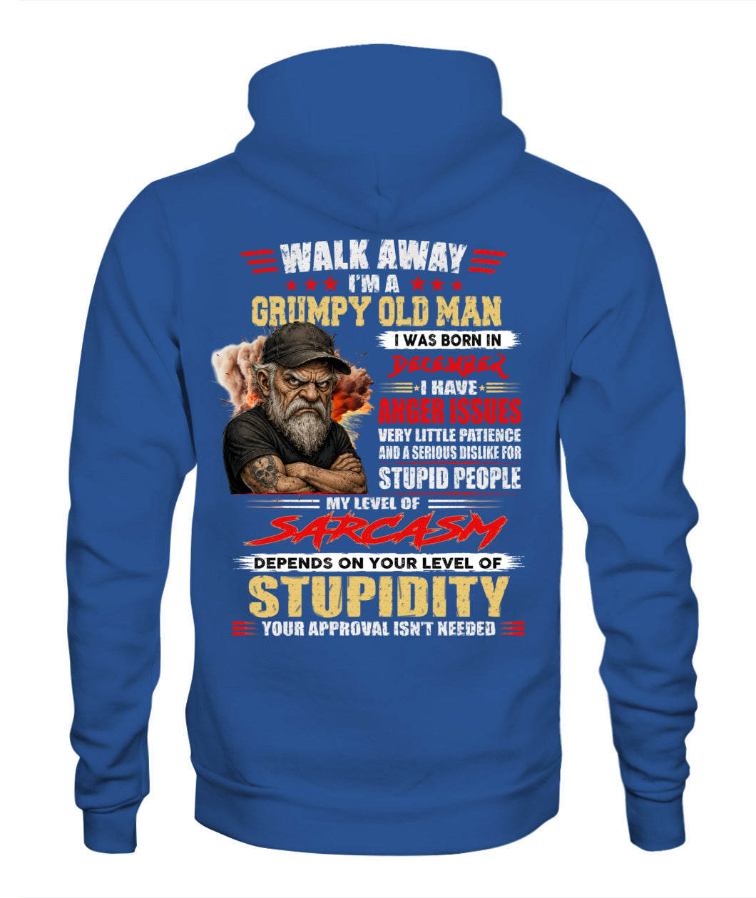 WALK AWAY IM A GRUMPY OLD MAN US SKU62 12