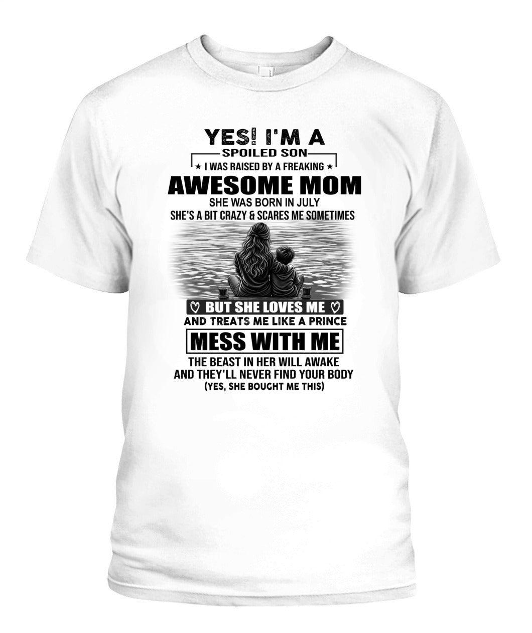 YES IM A SPOILED SON US SKU 1043 07