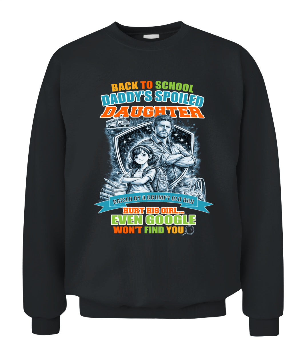 Back To School Daddy’s Spoiled Daughter Shirt-us1-sku60