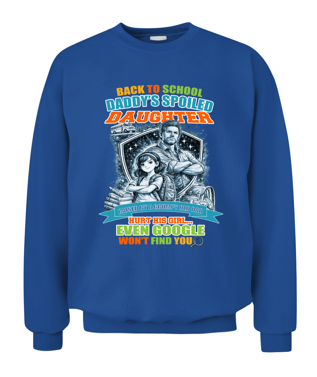 Back To School Daddy’s Spoiled Daughter Shirt-us1-sku60