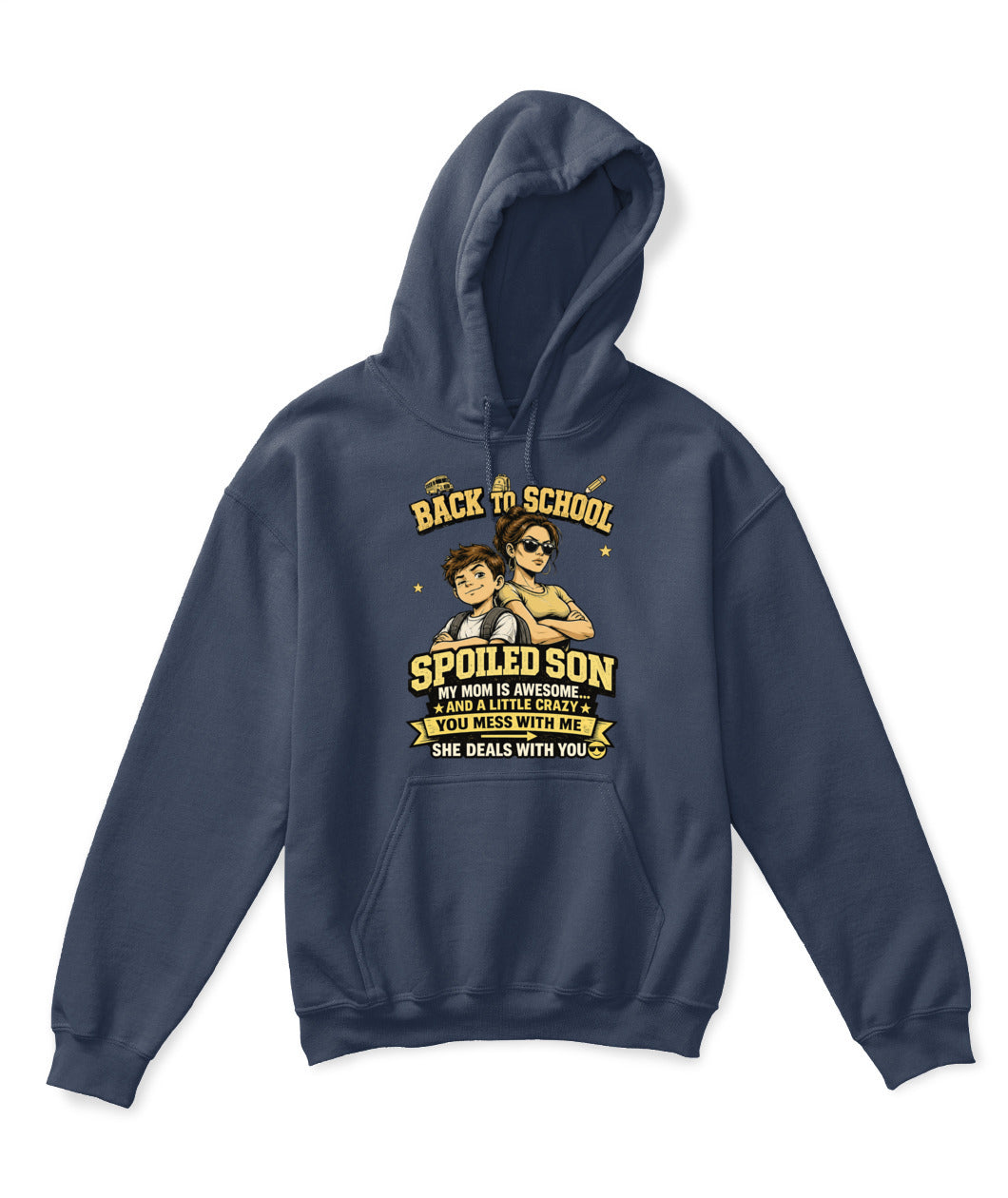 Back To School Spoiled Son Shirt-US-SKU59