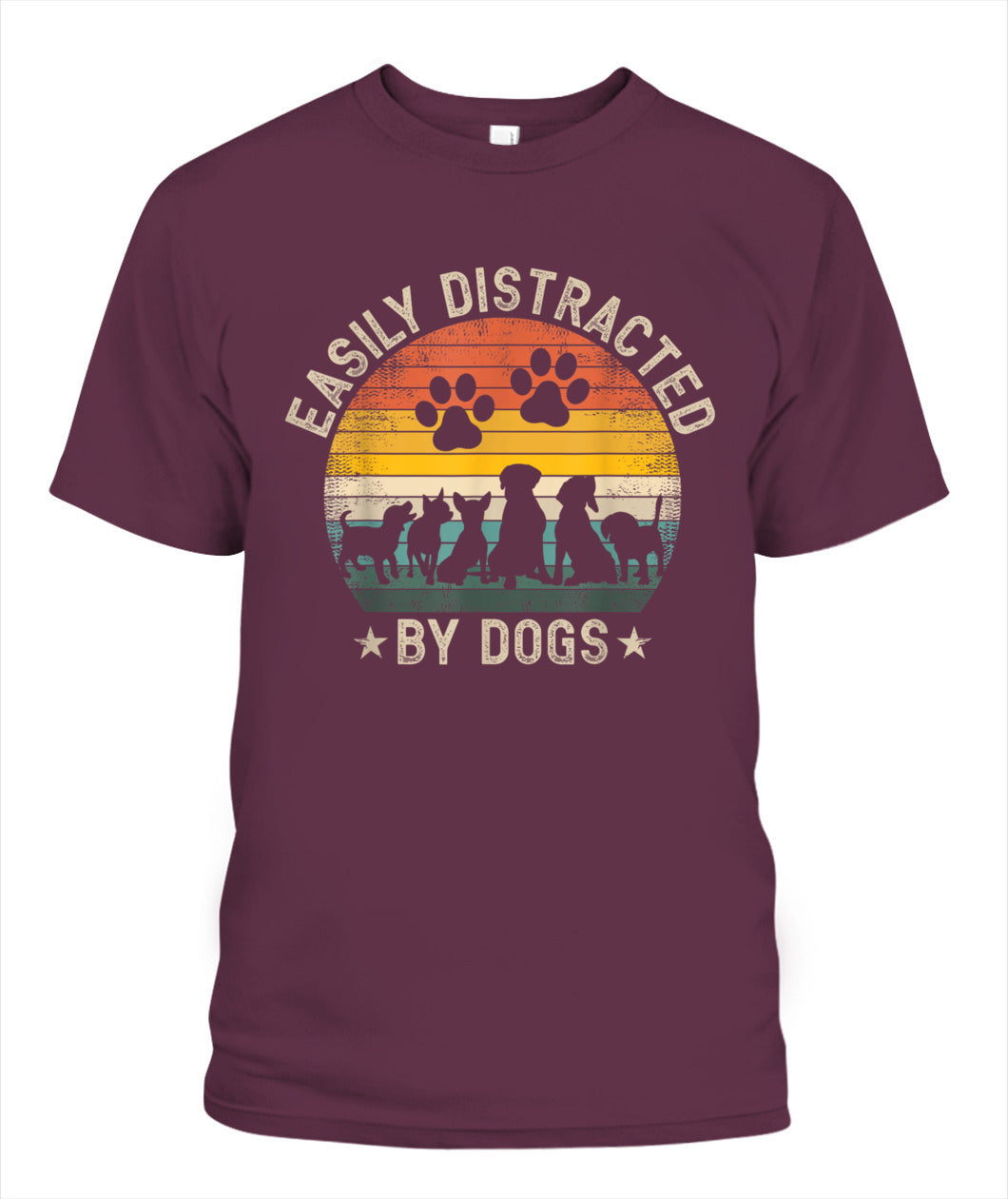 Easily Distracted By Dogs Pet Dog Lover - Animals SKU06