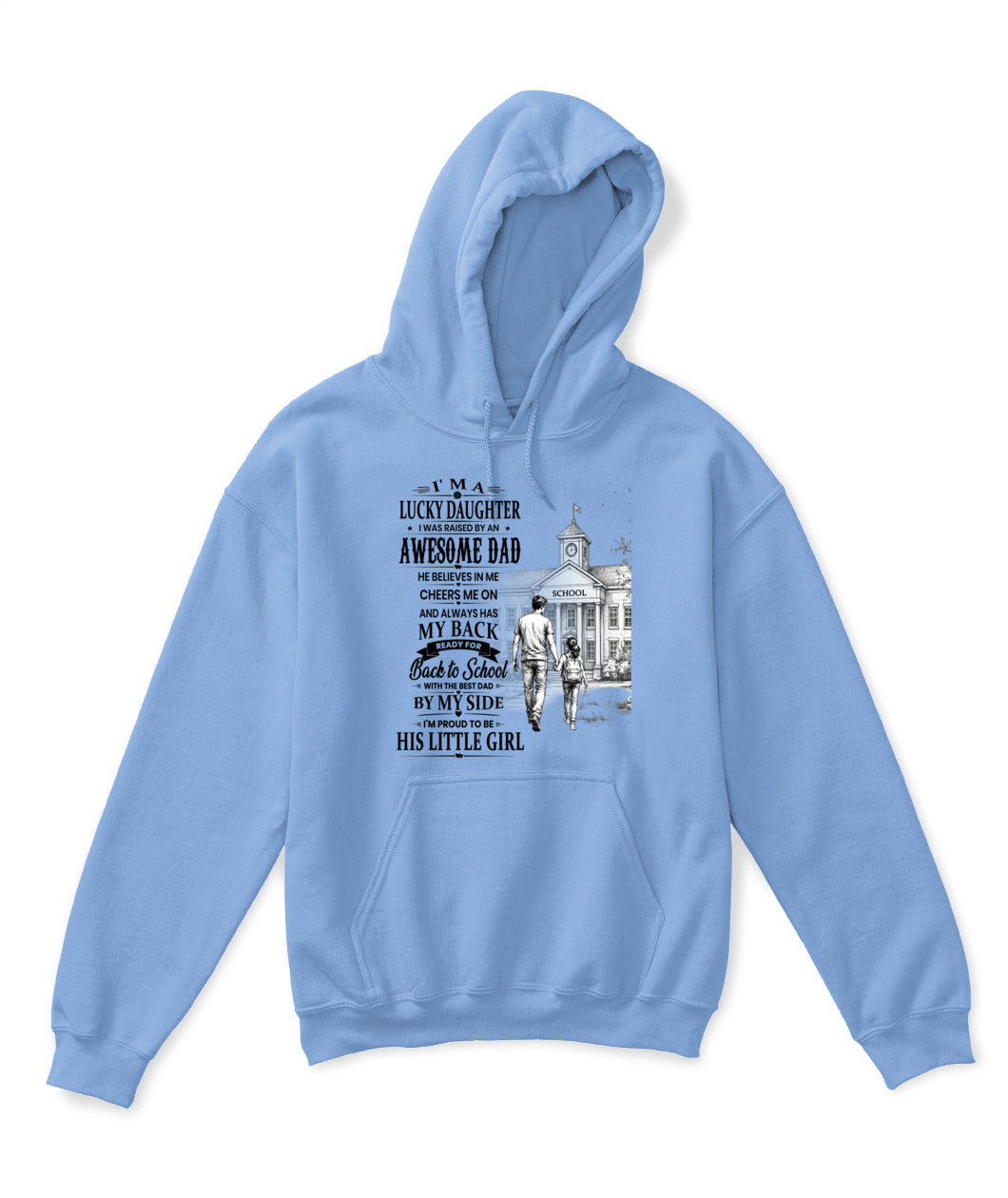 I'm A Lucky Daughter Shirt | Awesome Dad Back to School T-Shirt | Father Daughter Gift Tee