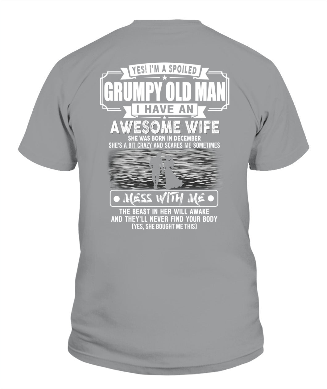 YES IM A SPOILED GRUMPY OLD MAN US SKU1139 12