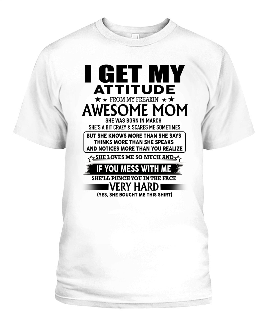 I GET MY ATTITUDE FROM MY FREAKIN AWESOME MOM 03