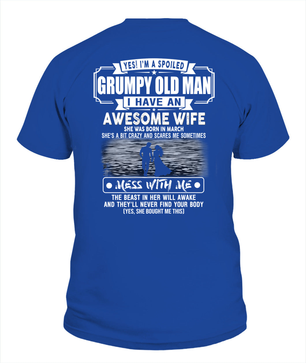 YES IM A SPOILED GRUMPY OLD MAN US SKU1139 03