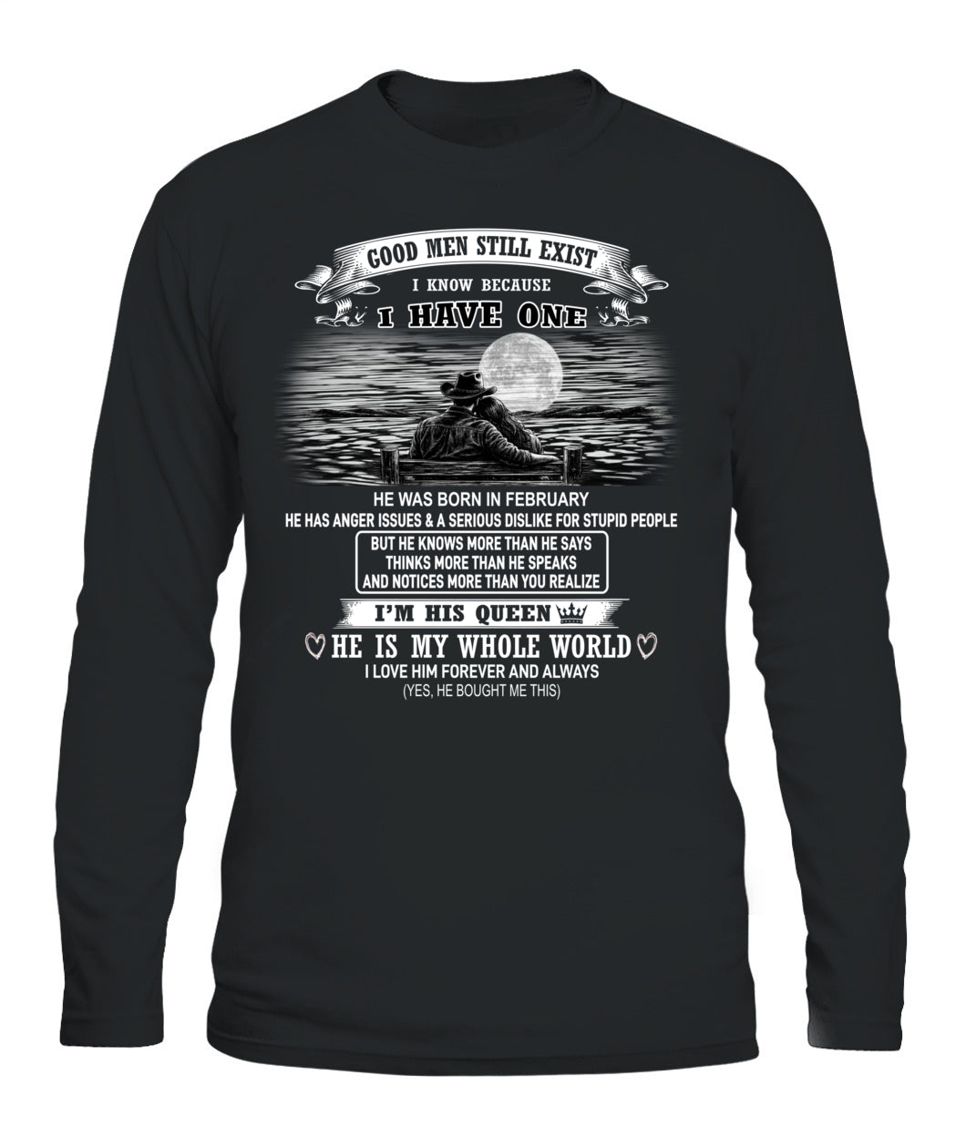 Good Men Still Exist I Have One Shirt - sku61 - 02