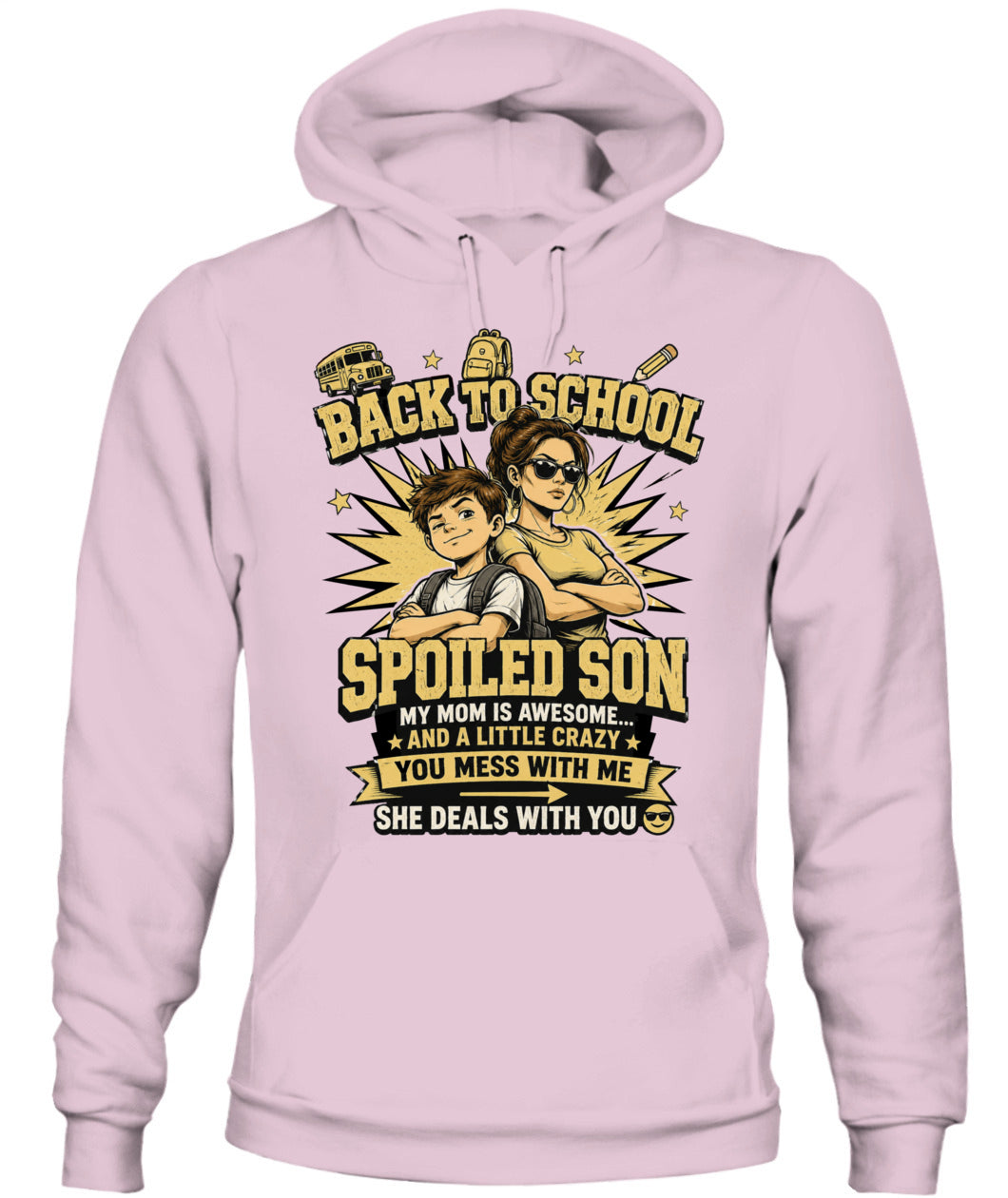 Back To School Spoiled Son Shirt-US-SKU57