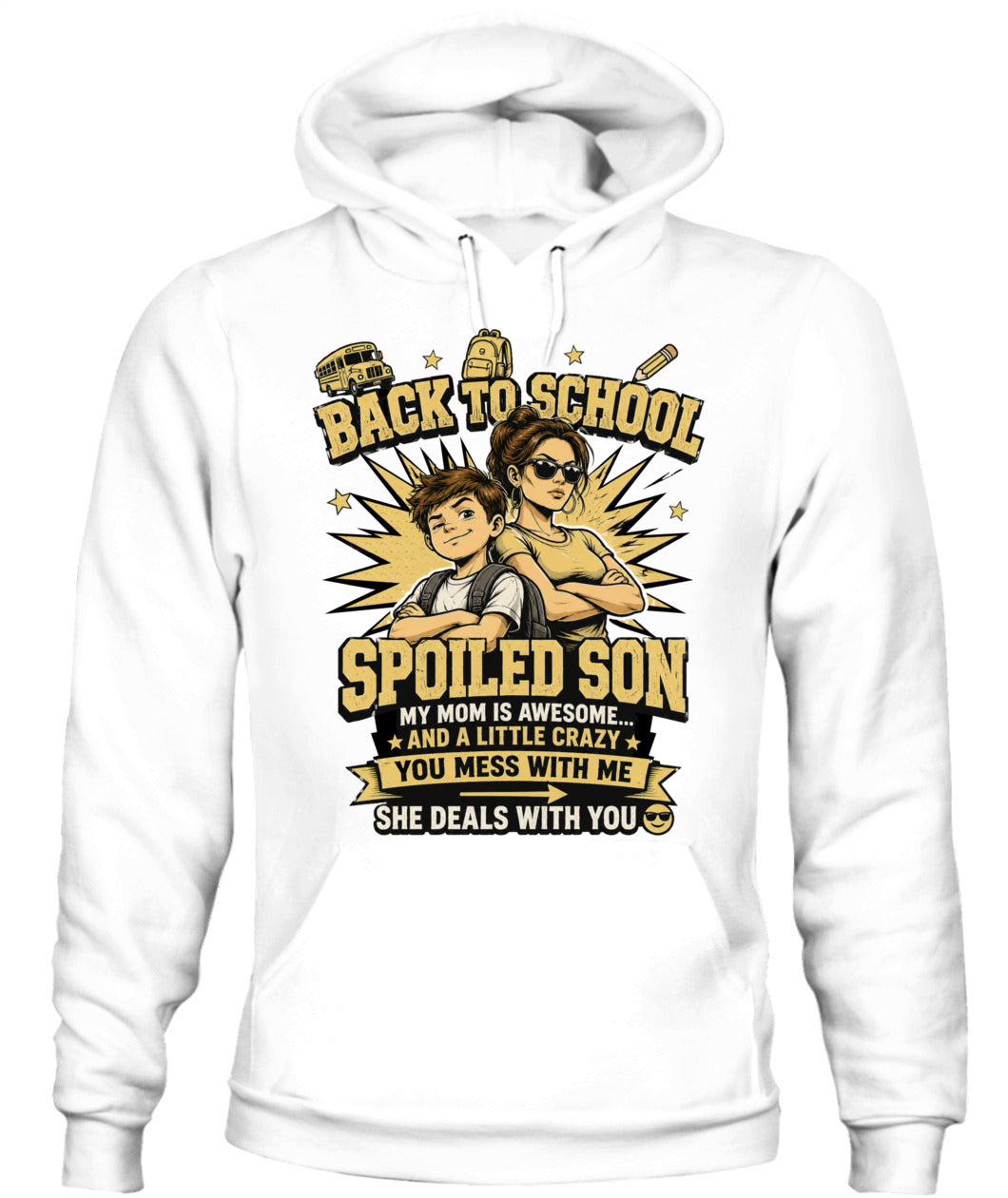 Back To School Spoiled Son Shirt-US-SKU57