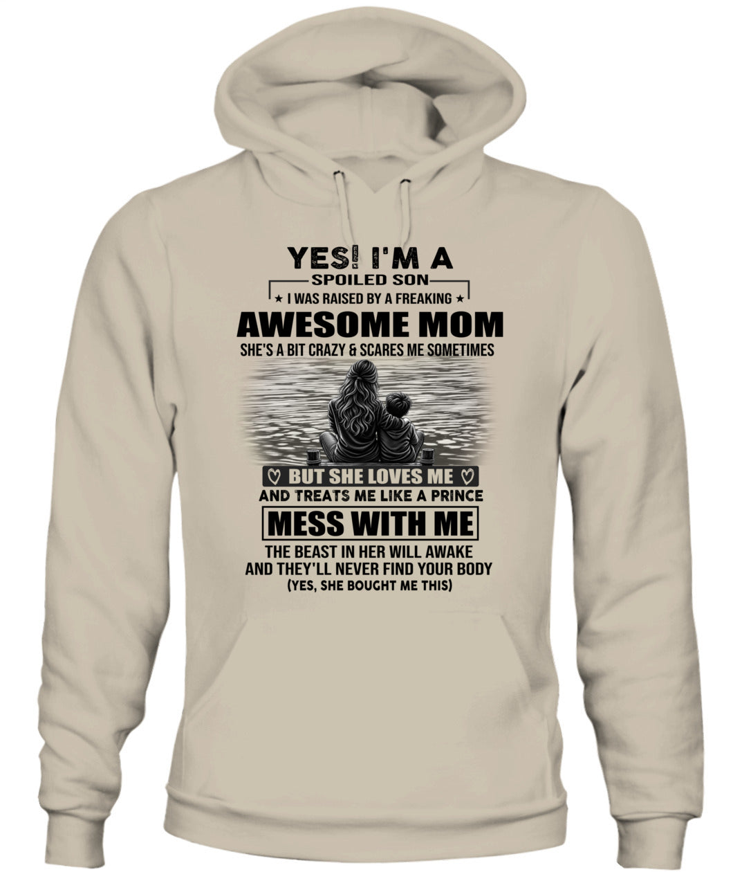YES! I'M A SPOILED SON US SKU 1043 00
