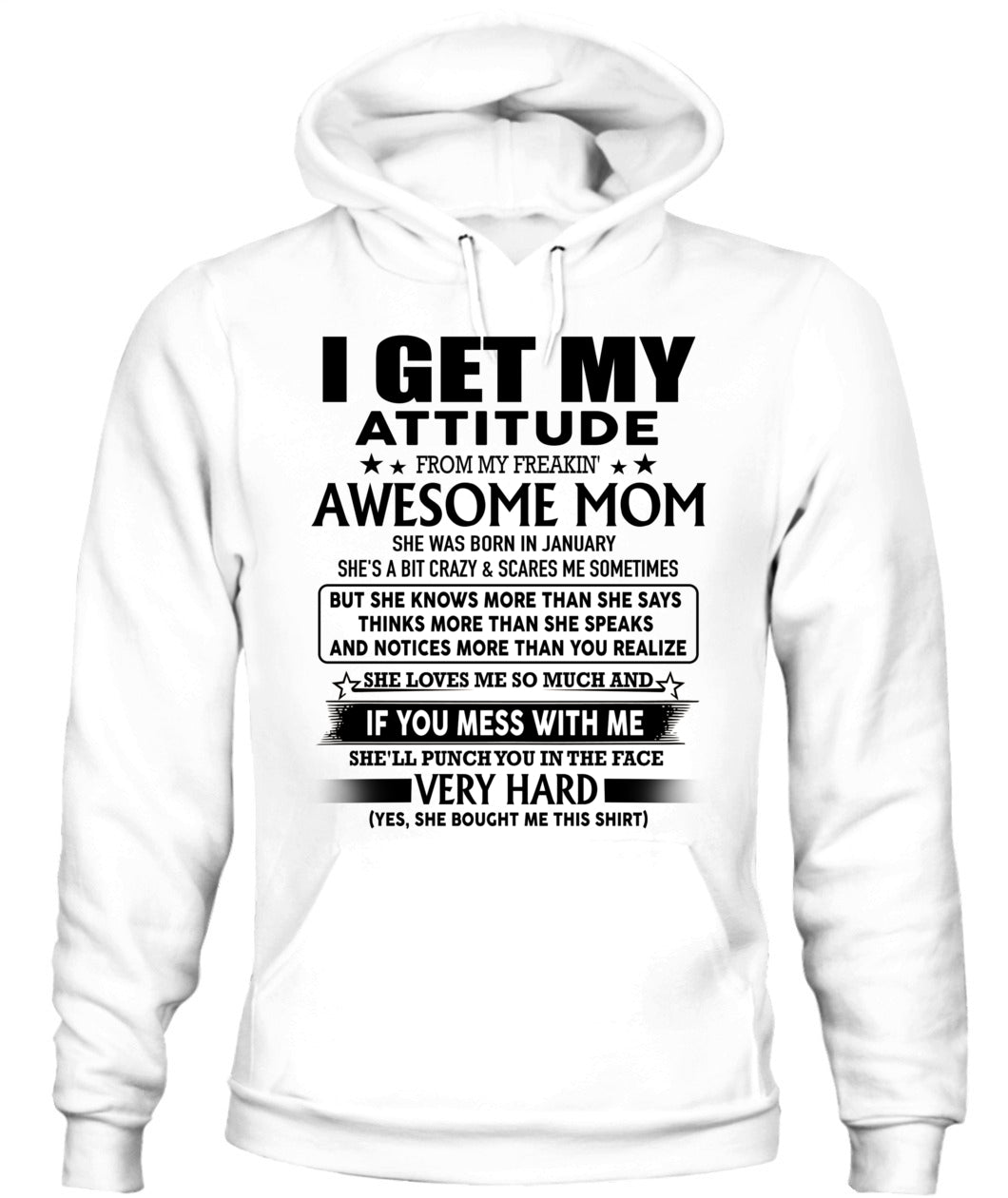 I GET MY ATTITUDE FROM MY FREAKIN AWESOME MOM 01