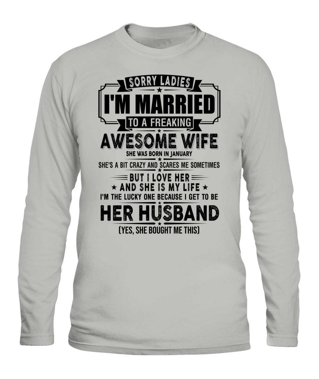 SORRY LADIES ICH BIN MIT EINER VERDAMMT TOLLEN FRAU VERHEIRATET 01 SKU19