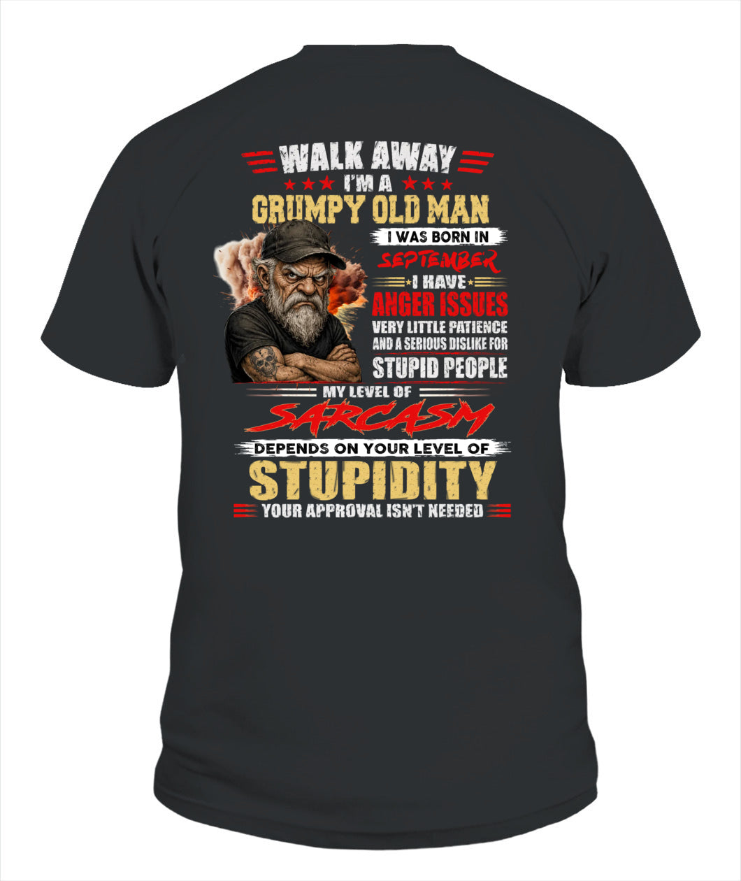 WALK AWAY IM A GRUMPY OLD MAN US SKU62 09