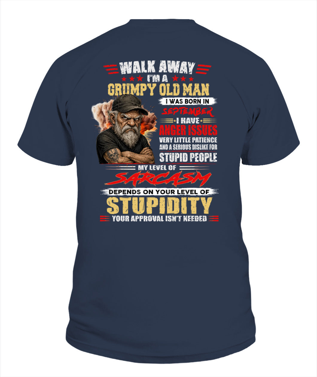 WALK AWAY IM A GRUMPY OLD MAN US SKU62 09