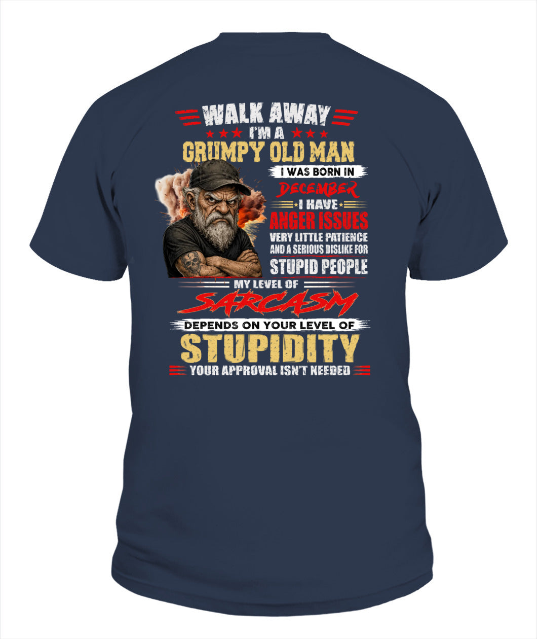 WALK AWAY IM A GRUMPY OLD MAN US SKU62 12