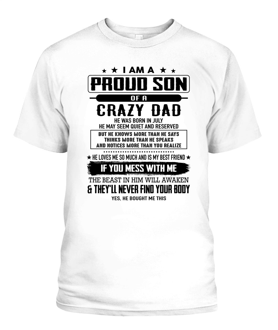 I AM A PROUD SON OF A CRAZY DAD 07