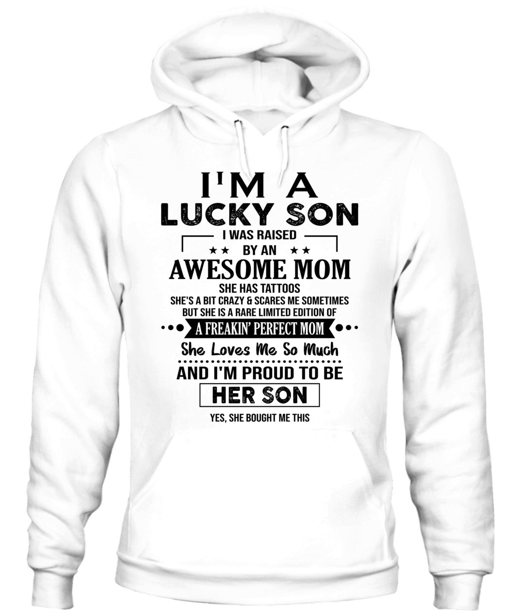 IM A LUCKY SON I WAS RAISED BY AN AWESOME MOM TATTOOS