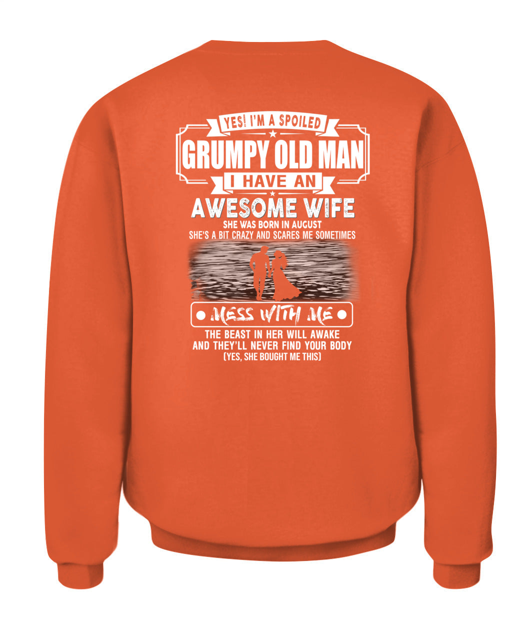 YES IM A SPOILED GRUMPY OLD MAN US SKU1139 08