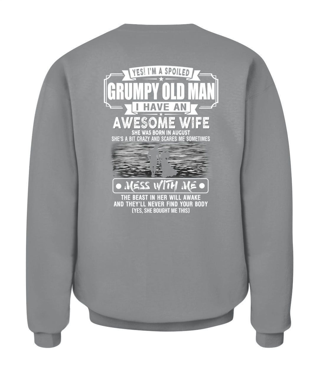 YES IM A SPOILED GRUMPY OLD MAN US SKU1139 08