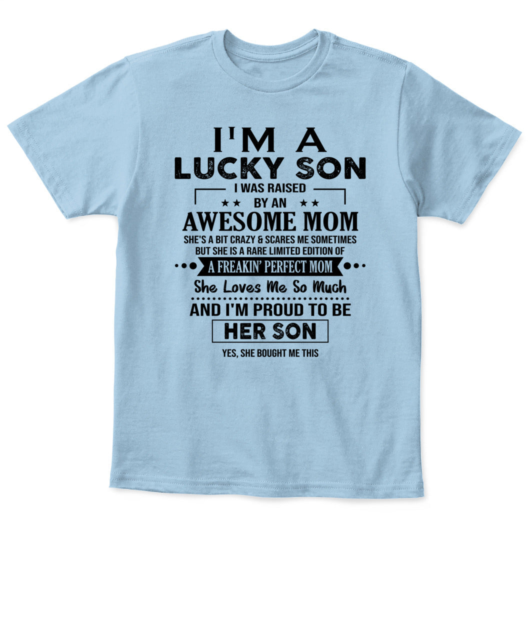 J'AI DE LA CHANCE D'AVOIR ÉTÉ ÉLEVÉ PAR UNE MAMAN EXCEPTIONNELLE - Bur - T-shirt Col V - CADEAUX POUR MAMAN