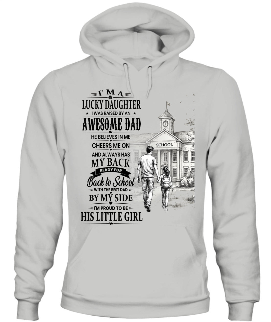 I'm A Lucky Daughter Shirt | Awesome Dad Back to School T-Shirt | Father Daughter Gift Tee
