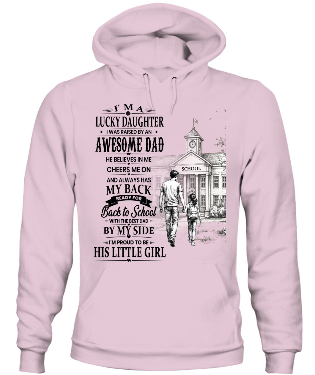 I'm A Lucky Daughter Shirt | Awesome Dad Back to School T-Shirt | Father Daughter Gift Tee