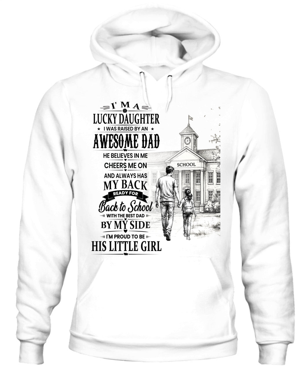 I'm A Lucky Daughter Shirt | Awesome Dad Back to School T-Shirt | Father Daughter Gift Tee
