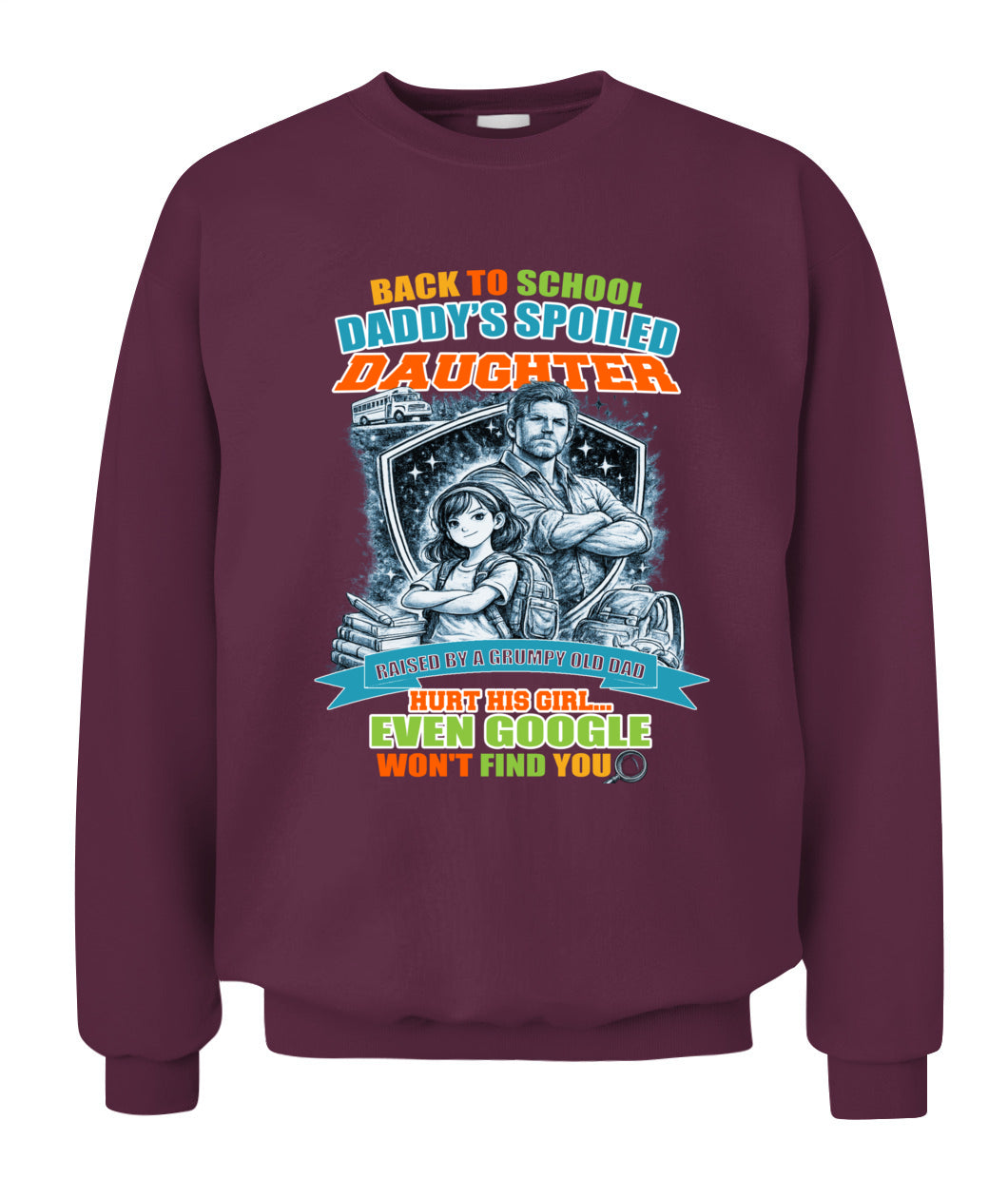 Back To School Daddy’s Spoiled Daughter Shirt-us-sku60