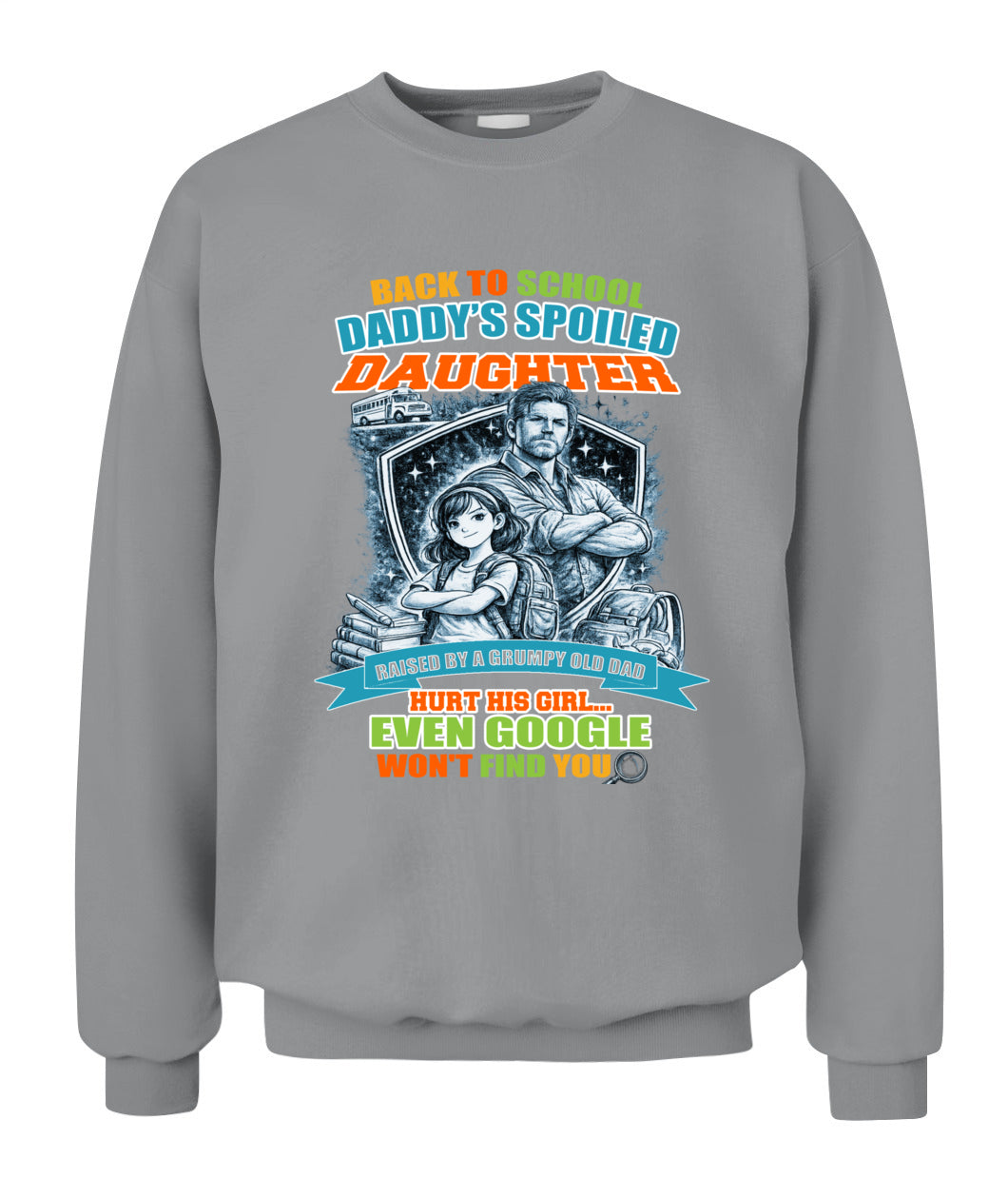Back To School Daddy’s Spoiled Daughter Shirt-us-sku60