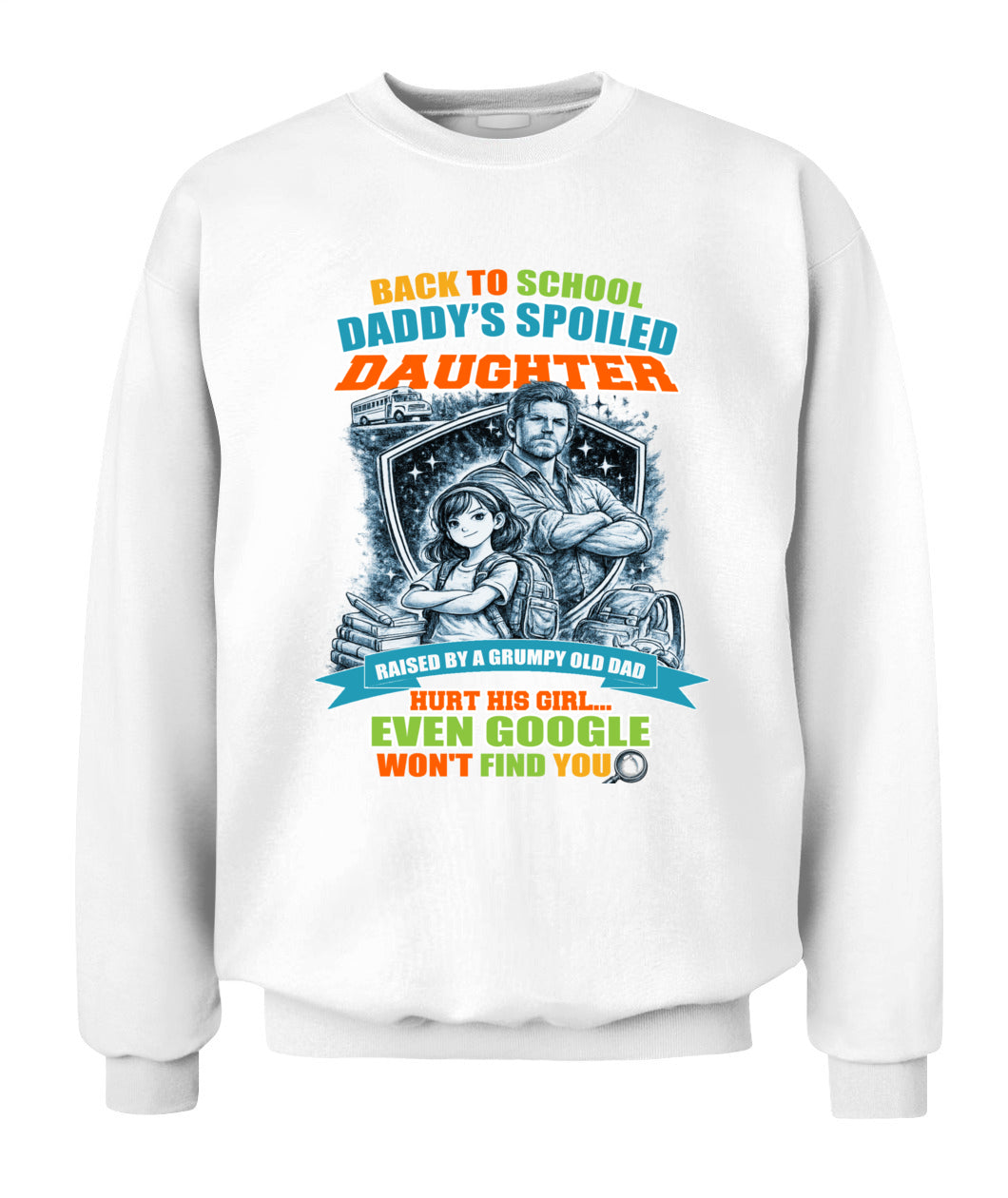 Back To School Daddy’s Spoiled Daughter Shirt-us-sku60