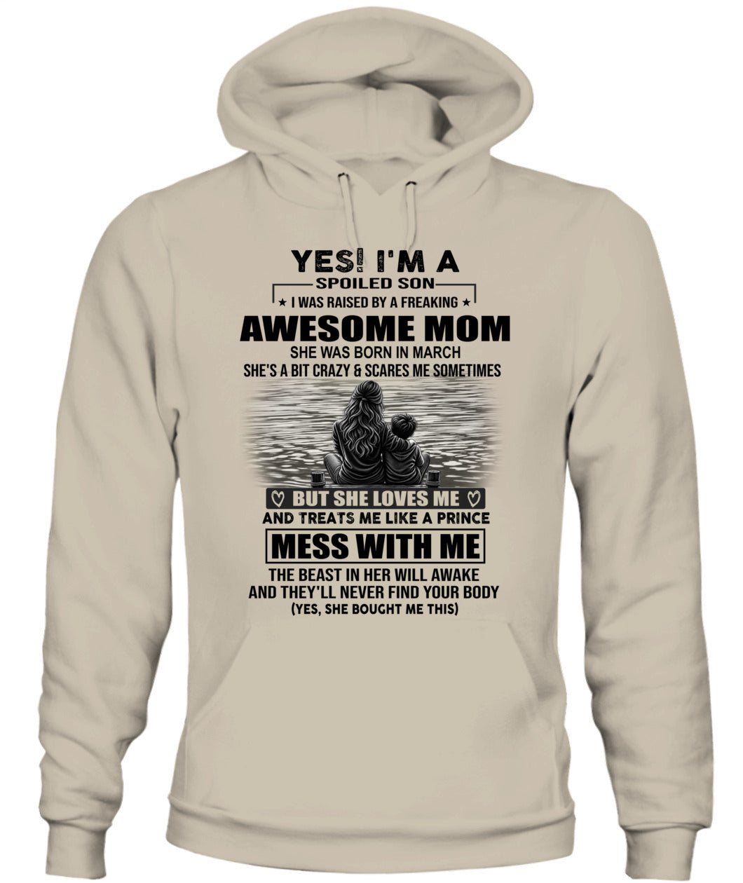 YES IM A SPOILED SON US SKU 1043 03