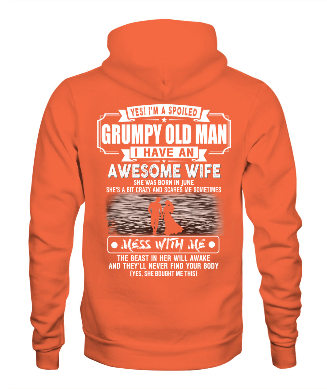 YES IM A SPOILED GRUMPY OLD MAN US SKU1139 06