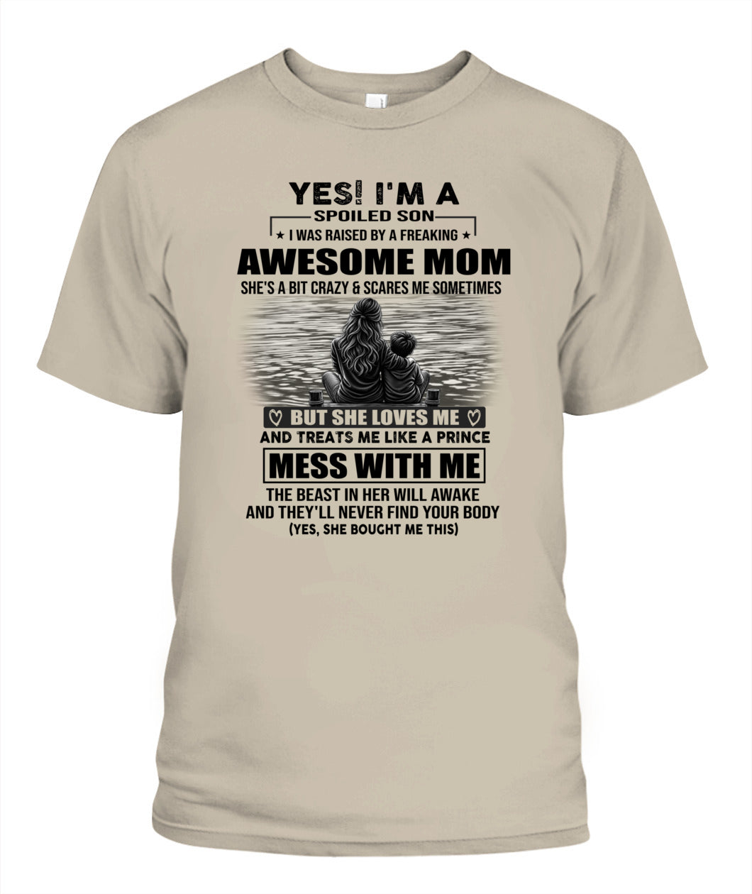 YES! I'M A SPOILED SON US SKU 1043 00
