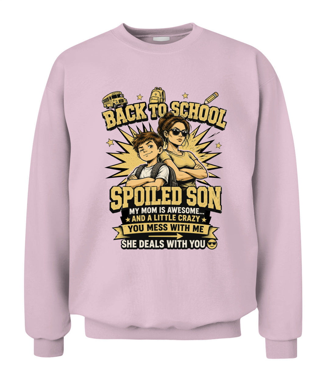 Back To School Spoiled Son Shirt-US-SKU57