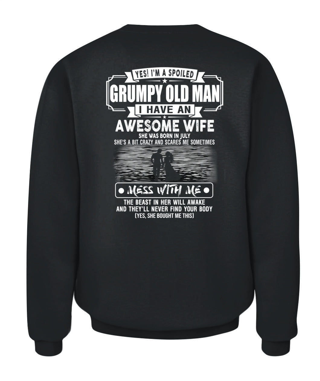 YES IM A SPOILED GRUMPY OLD MAN US SKU1139 07