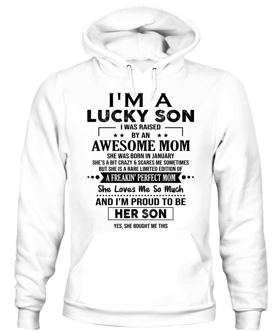 IM A LUCKY SON I WAS RAISED BY AN AWESOME MOM 01