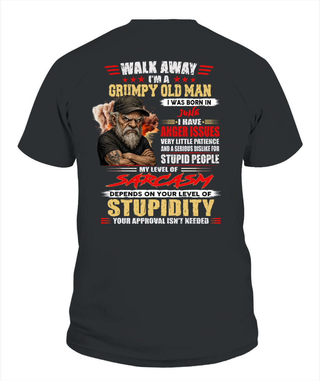 WALK AWAY IM A GRUMPY OLD MAN US SKU62 06