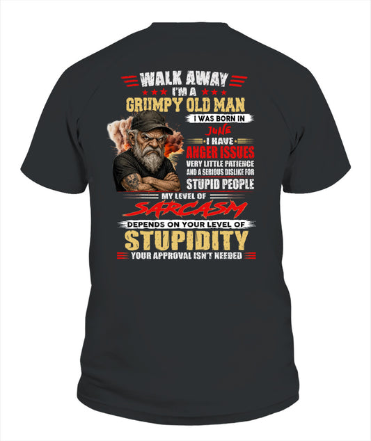 WALK AWAY IM A GRUMPY OLD MAN US SKU62 06