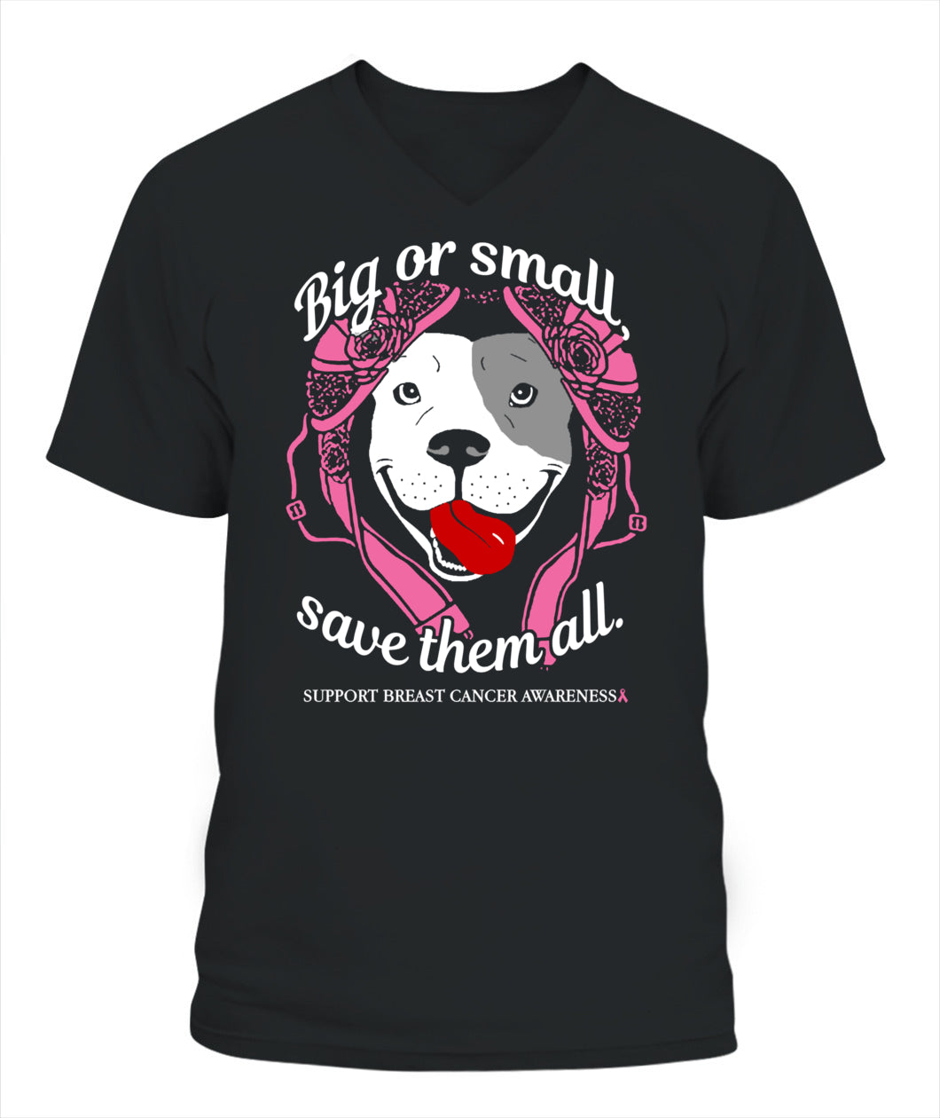 D8-Pitbull Breast Cancer - Big or Small Save them all Classic T-Shirt
