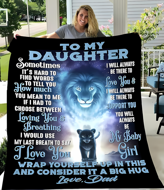 Special Gift For Your Daughter Blanket -  BLANKETS FROM DAD 084