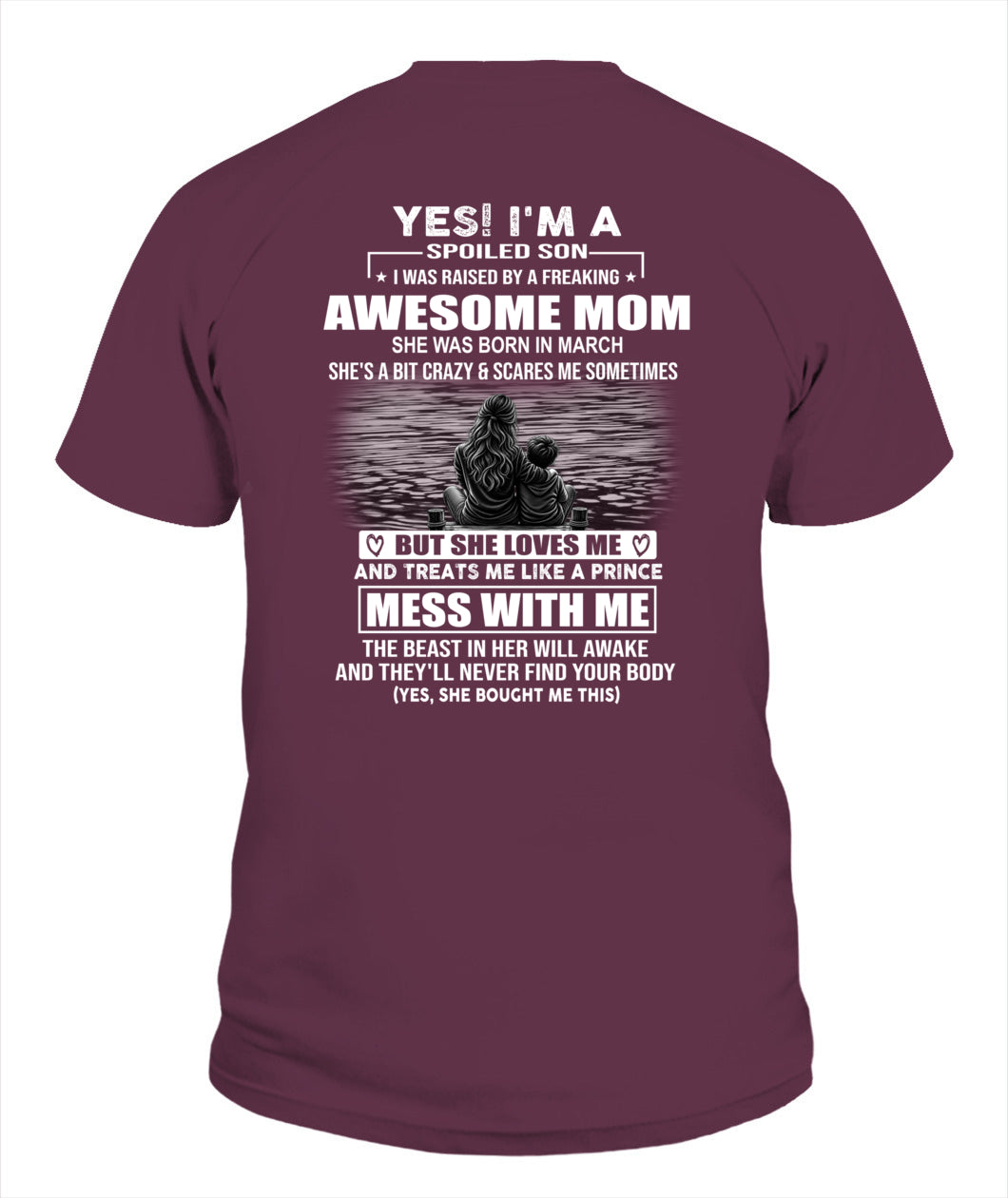 YES IM A SPOILED SON US SKU 1042 03